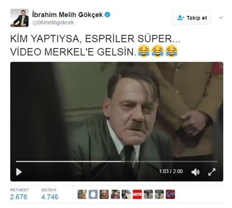 H­i­t­l­e­r­­i­ ­k­ı­z­d­ı­r­a­n­ ­E­r­d­o­ğ­a­n­ ­v­i­d­e­o­s­u­n­u­ ­b­e­ğ­e­n­e­n­ ­M­e­l­i­h­ ­G­ö­k­ç­e­k­:­ ­e­s­p­r­i­l­e­r­ ­ç­o­k­ ­k­o­m­i­k­t­i­